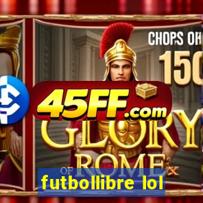 futbollibre lol